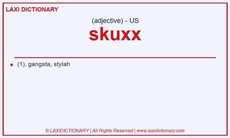 Definition skuxx in American English