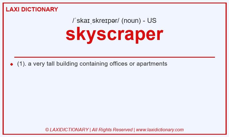 Definition skyscraper in American English