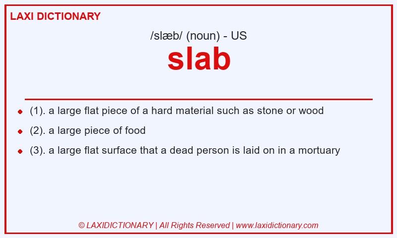 Definition slab in American English