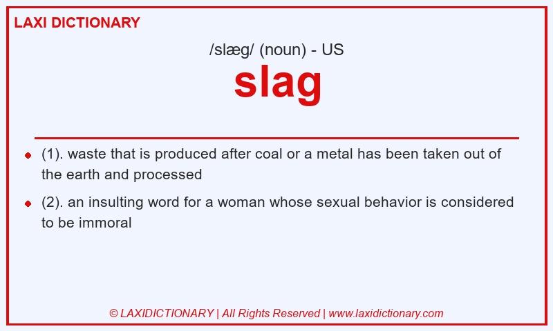 Definition slag in American English