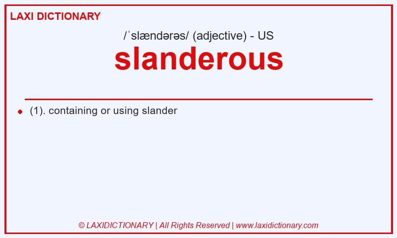 Definition slanderous in American English