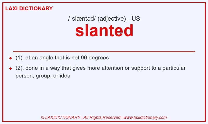 Definition slanted in American English