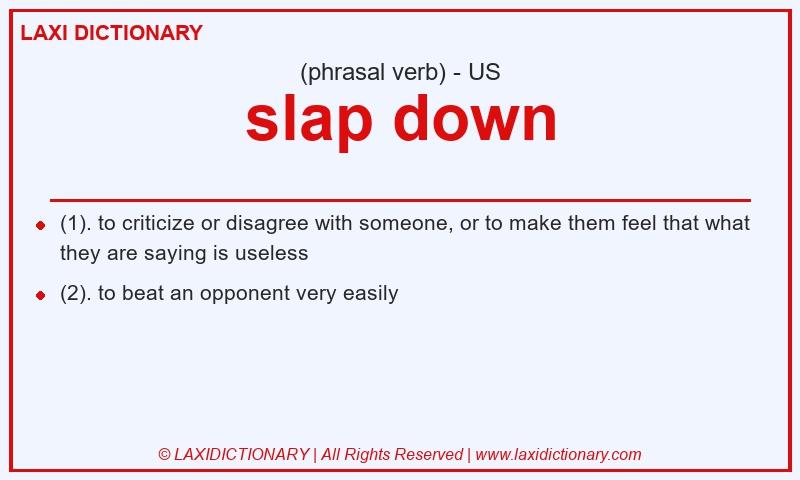 Definition slap down in American English