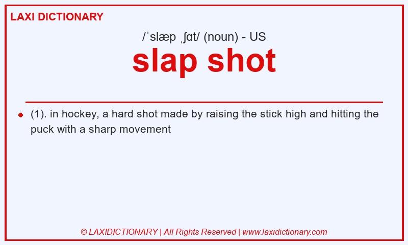 Definition slap shot in American English