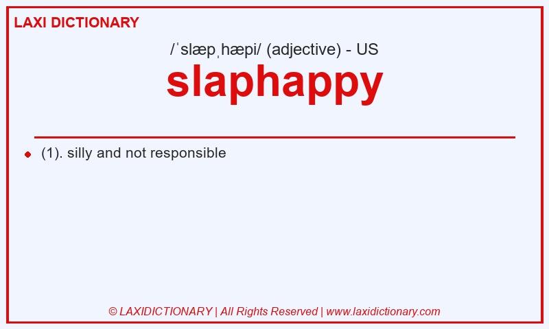 Definition slaphappy in American English