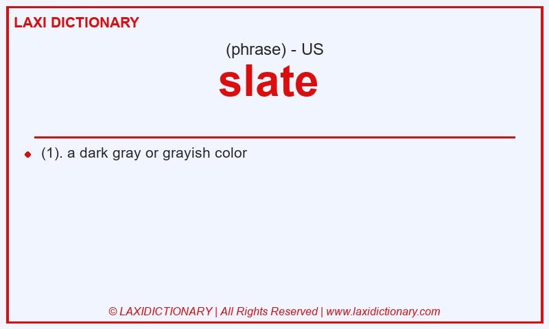 Definition slate  in American English