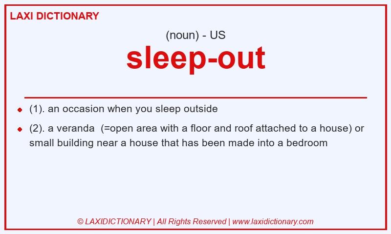 Definition sleep-out in American English