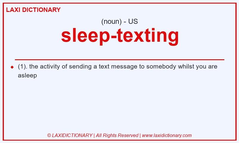 Definition sleep-texting in American English