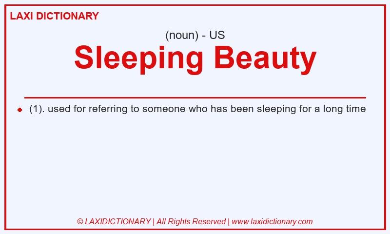 Definition Sleeping Beauty in American English
