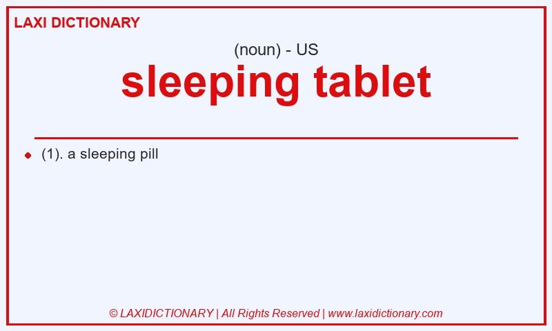 Definition sleeping tablet in American English