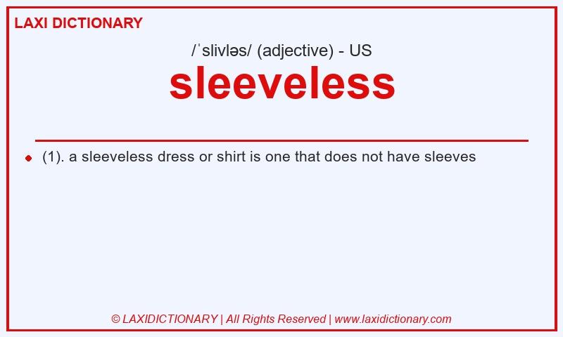 Definition sleeveless in American English