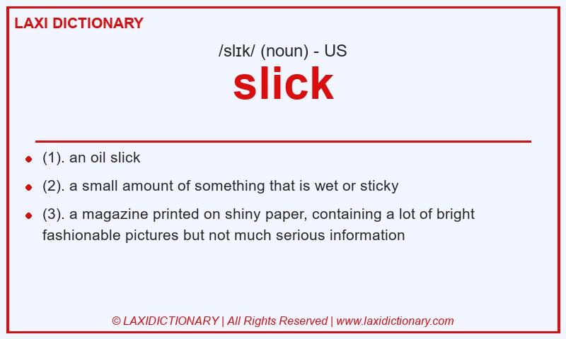Definition slick in American English