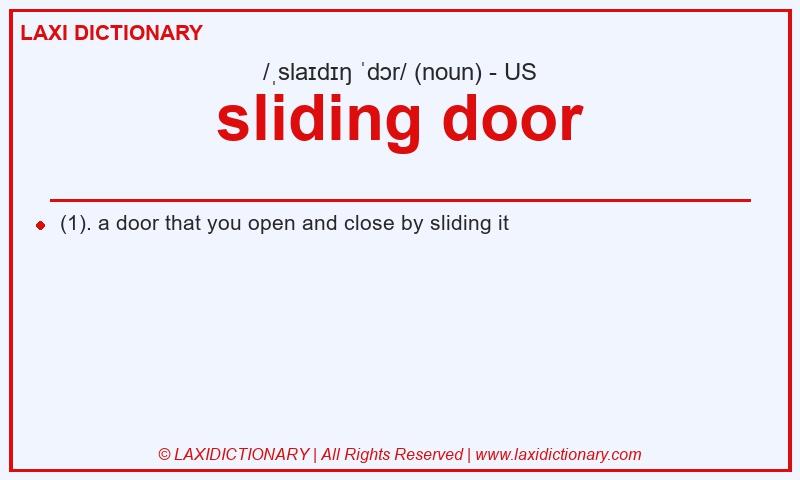 Definition sliding door in American English