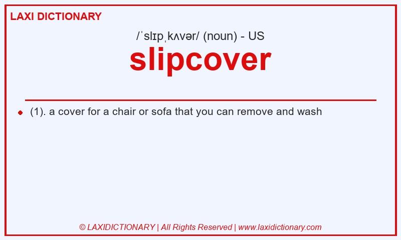 Definition slipcover in American English