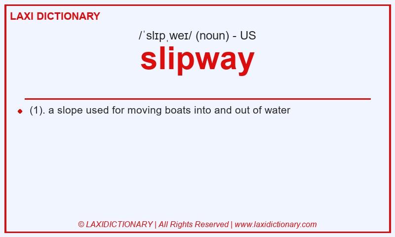 Definition slipway in American English