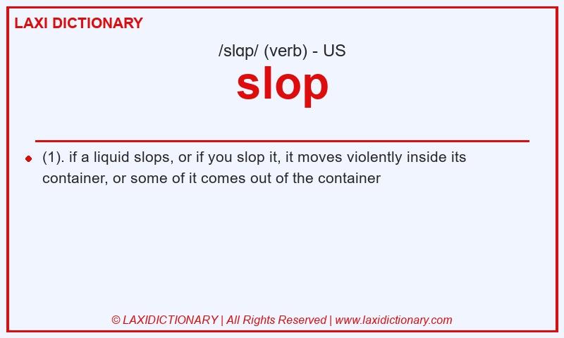 Definition slop in American English