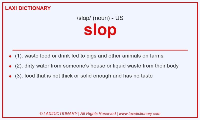 Definition slop in American English