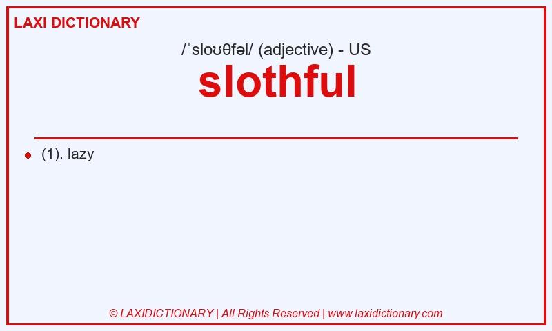 Definition slothful in American English