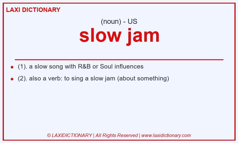 Definition slow jam in American English