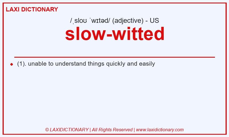 Definition slow-witted in American English