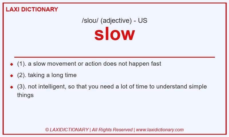 Definition slow in American English