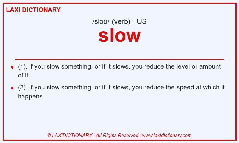 Definition slow in American English