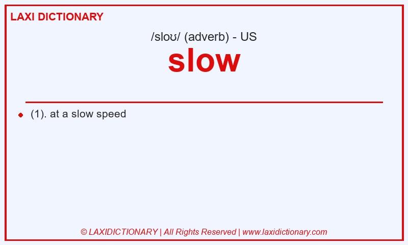 Definition slow in American English