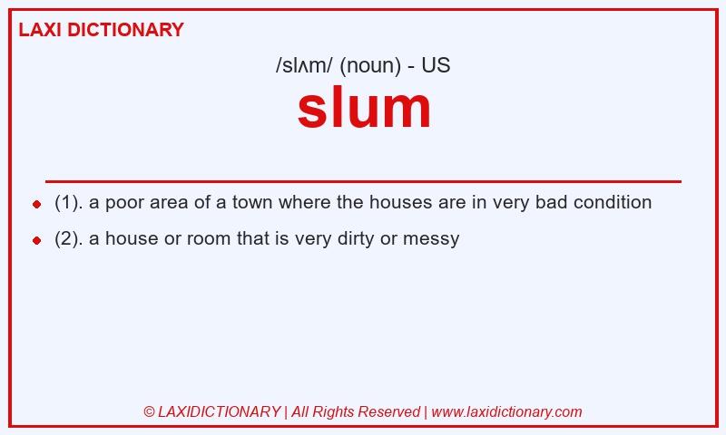 Definition slum in American English