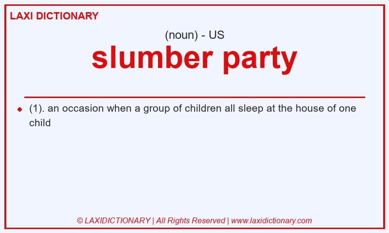 Definition slumber party in American English