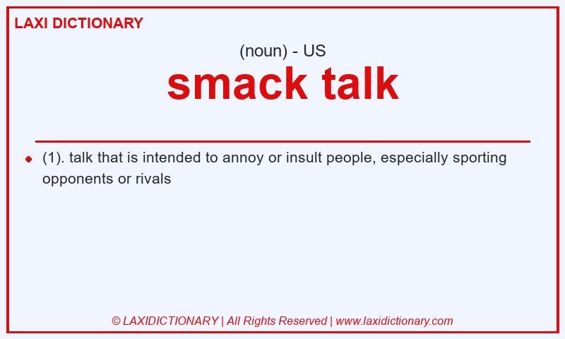 Definition smack talk in American English