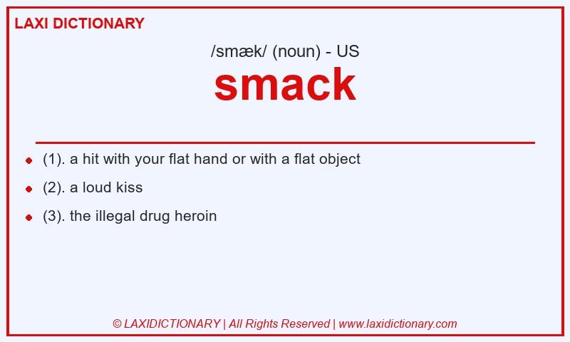 Definition smack in American English