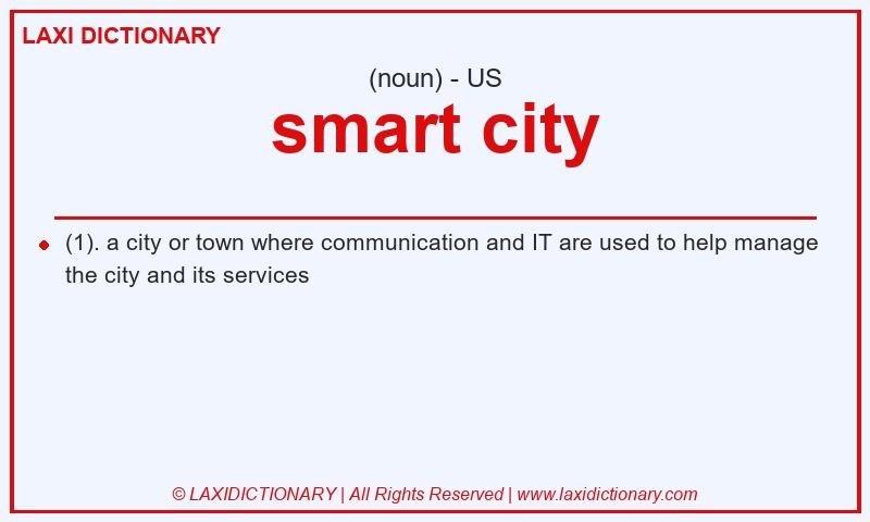 Definition smart city in American English