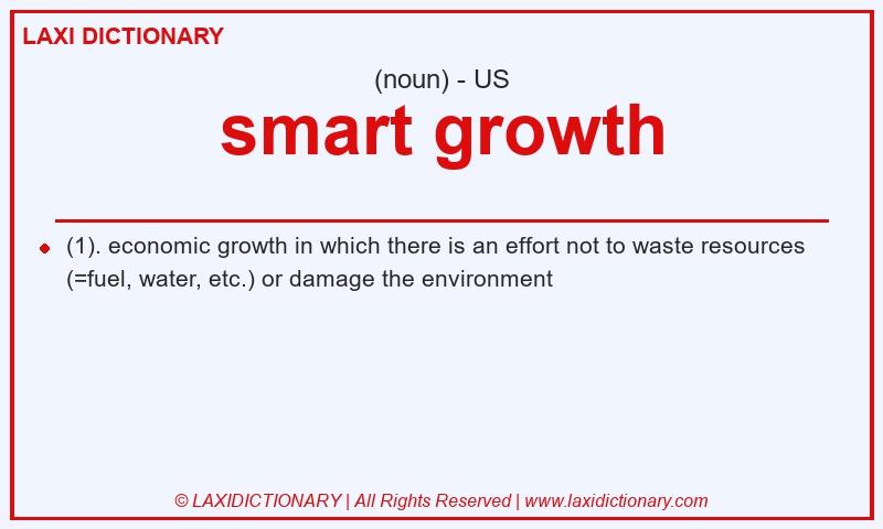 Definition smart growth in American English