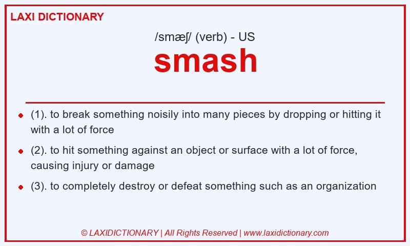Definition smash in American English