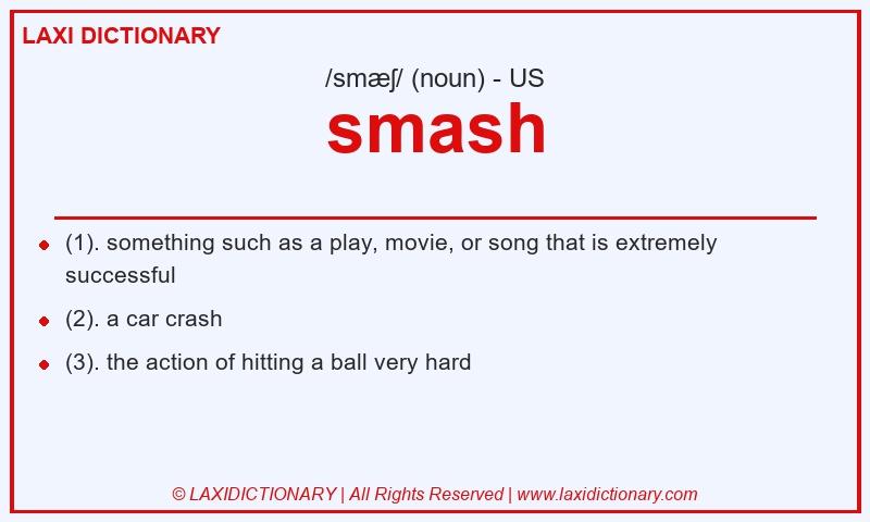 Definition smash in American English