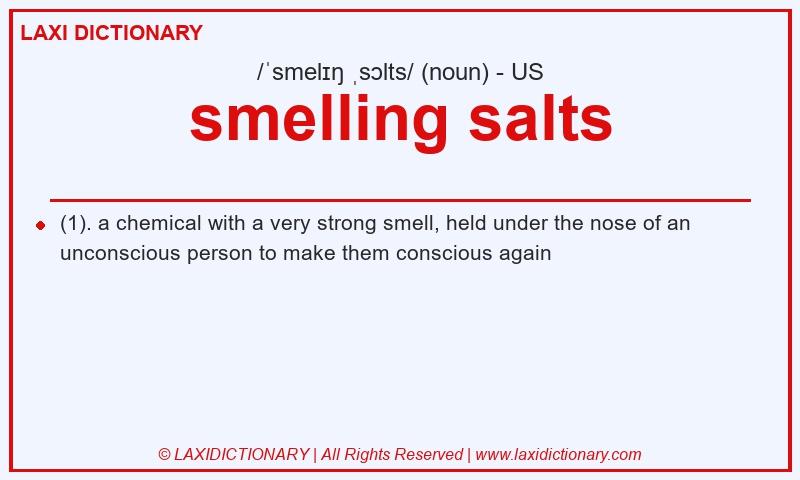Definition smelling salts in American English