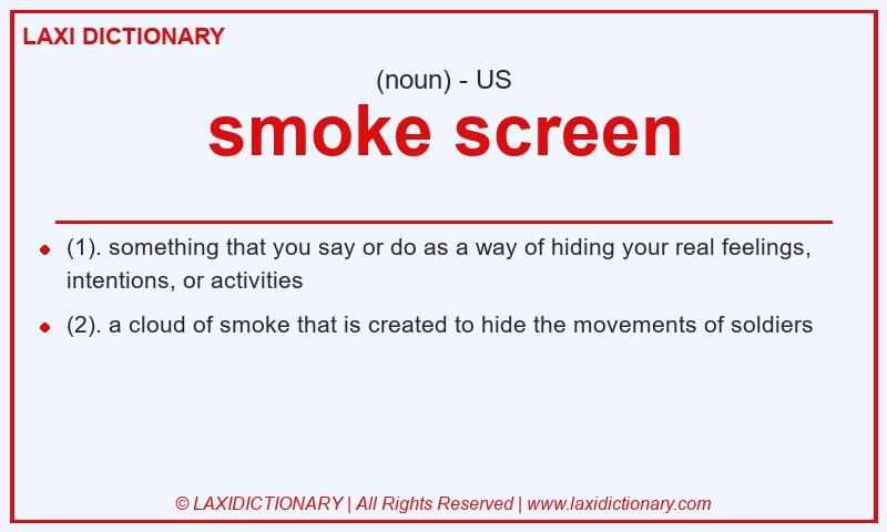 Definition smoke screen in American English