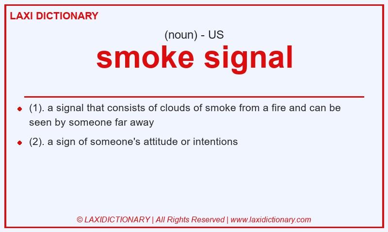 Definition smoke signal in American English