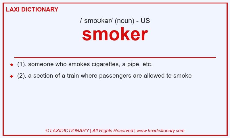 Definition smoker in American English