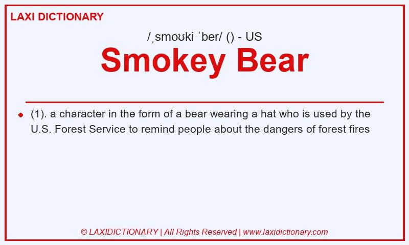 Definition Smokey Bear in American English