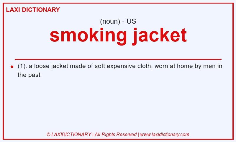 Definition smoking jacket in American English