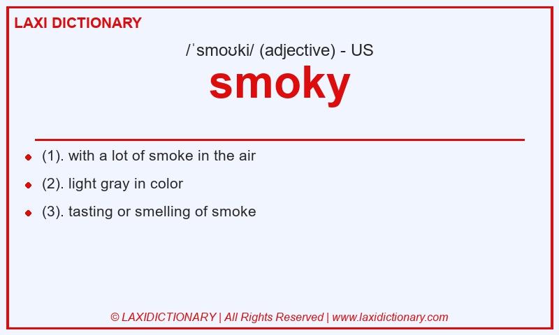 Definition smoky in American English