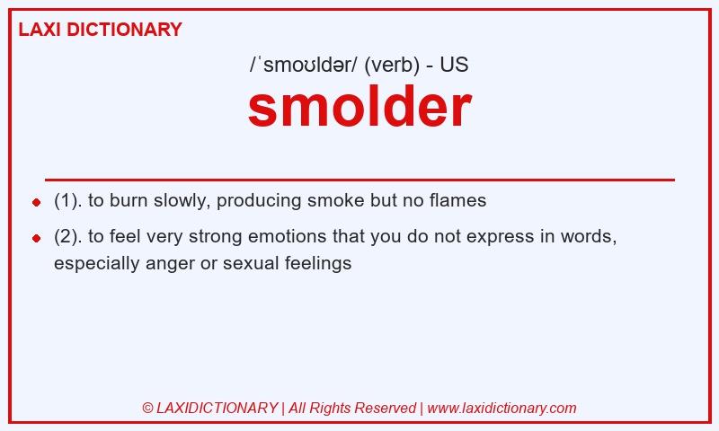 Definition smolder in American English