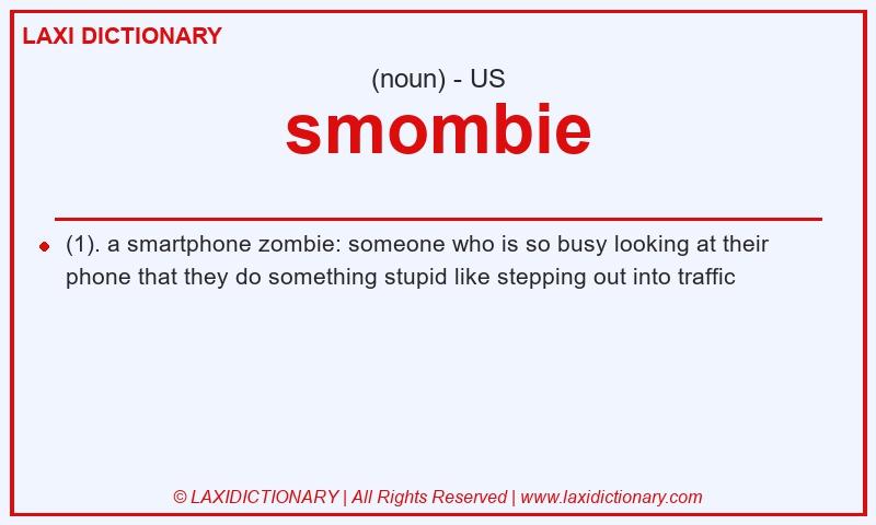 Definition smombie in American English