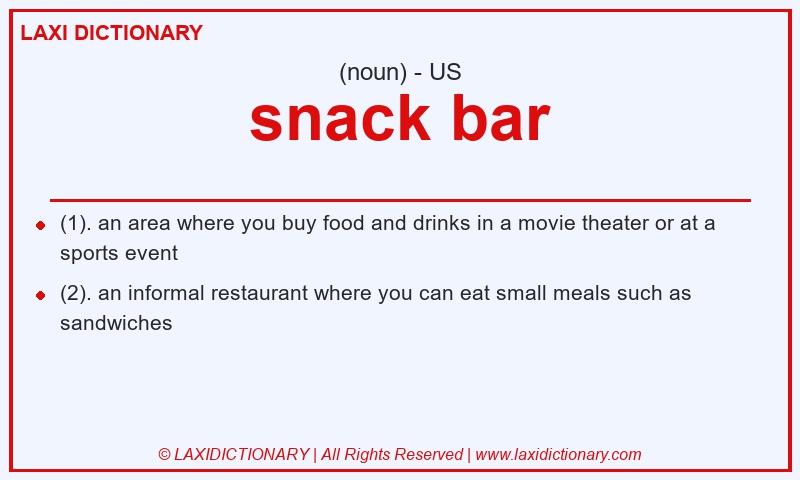 Definition snack bar in American English
