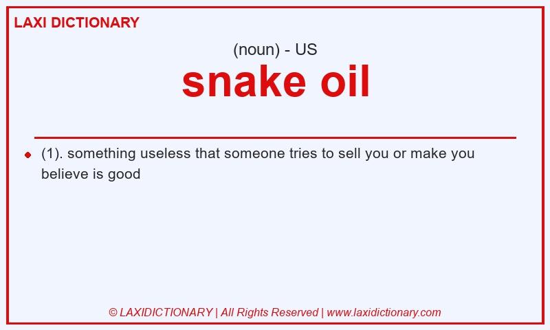 Definition snake oil in American English