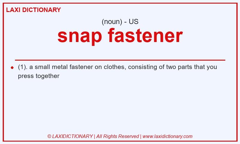 Definition snap fastener in American English