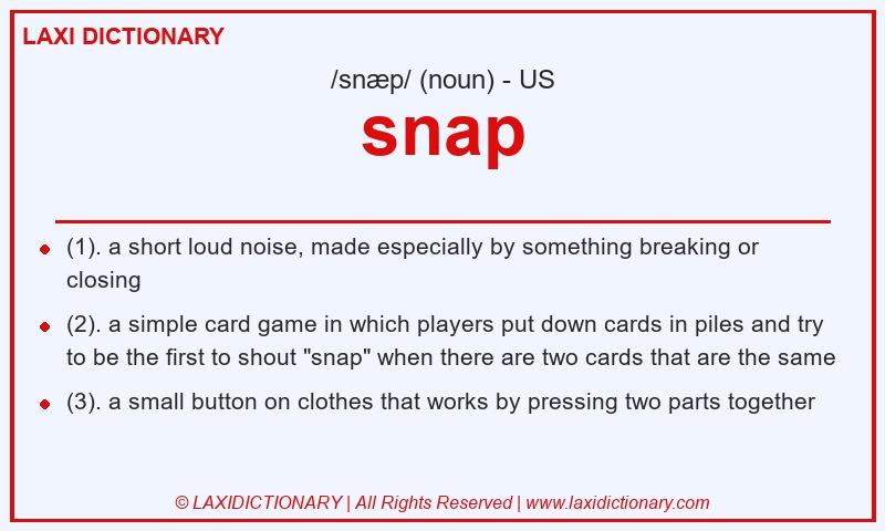Definition snap in American English