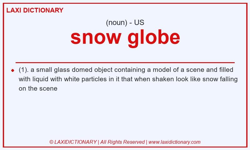 Definition snow globe in American English