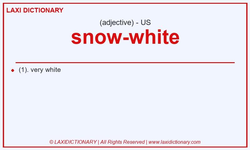 Definition snow-white in American English